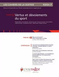 Les Cahiers de la justice 1/2024. Justice et sport