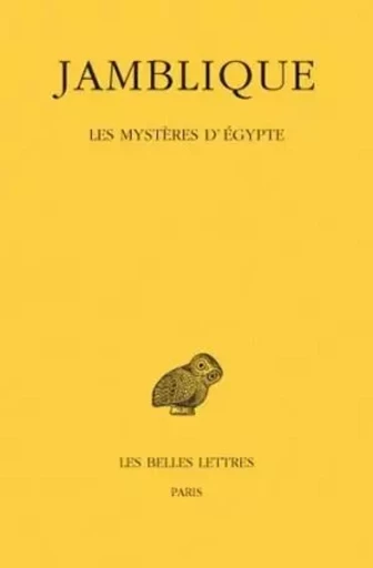 Les Mystères d'Égypte -  Jamblique - Les Belles Lettres