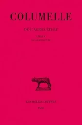 De l'Agriculture. Livre X