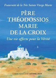 Père Théodossios-Marie de la Croix