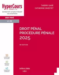 Droit pénal. Procédure pénale 2025. 16e éd.