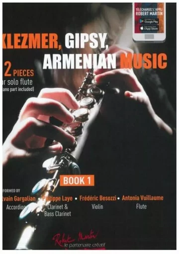 Klezmer, gipsy, armenian music flUte V1 --- FlUte et piano -  GARGALIAN SYLVAIN/LA - ROBERT MARTIN