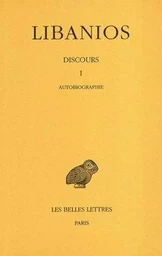 Discours. Tome I : Discours I. Autobiographie