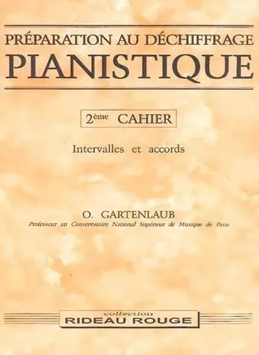 ODETTE GARTENLAUB : PREPARATION AU DECHIFFRAGE PIANISTIQUE - 2 EME CAHIER -  GARTENLAUB, ODETTE - CARISCH MUSICOM