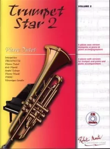 Trumpet Star 2 --- Trompette et piano -  DUTOT PIERRE - ROBERT MARTIN