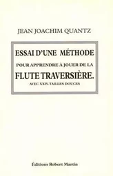 ESSAI D'UNE METHODE POUR JOUER DE LA FLUTE FLUTE TRAVERSIERE