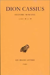 Histoire romaine. Livres 48 & 49