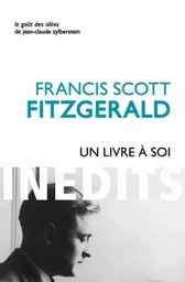 Un Livre à soi et autres écrits personnels