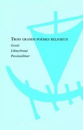 Trois grands poèmes religieux