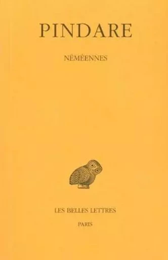 Tome III : Néméennes -  Pindare - Les Belles Lettres