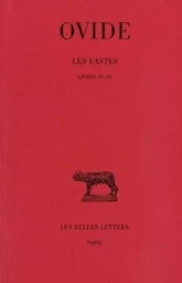 Les Fastes. Tome II : Livres IV-VI