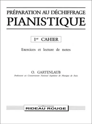 PREPARATION AU DECHIFFRAGE PIANISTIQUE - 1ER CAHIER PIANO