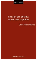 Le salut des enfants morts sans baptême