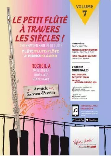 Le Petit FlUtE A travers les siEcles V7 --- FlUte et piano -  SARRIEN-PERRIER ANNI - ROBERT MARTIN