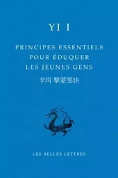 Principes essentiels pour éduquer les jeunes gens