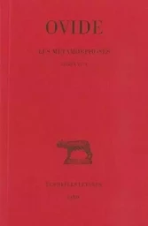 Les Métamorphoses. Tome II : Livres VI-X