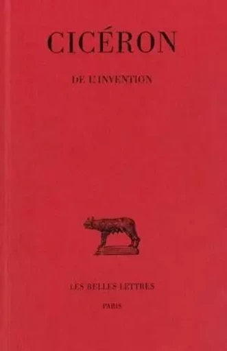 De l'Invention -  Cicéron - Les Belles Lettres