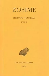 Histoire nouvelle. Tome II, 1re partie : Livre III