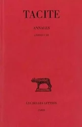 Annales. Tome I: Livres I-III