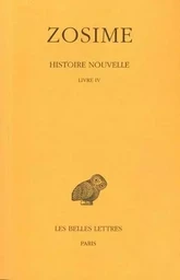 Histoire nouvelle. Tome II, 2e partie : Livre IV