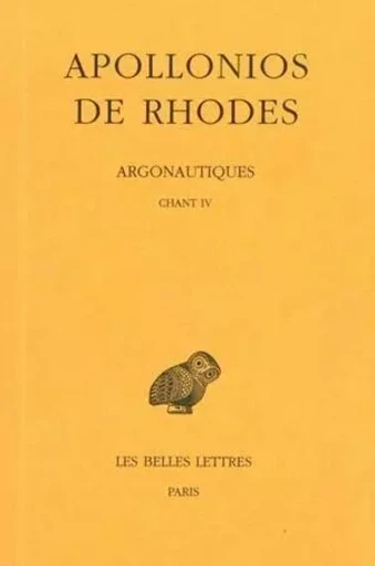 Argonautiques. Tome III: Chants IV -  Apollonios de Rhodes - Les Belles Lettres