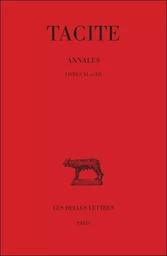 Annales. Tome III : Livres XI-XII