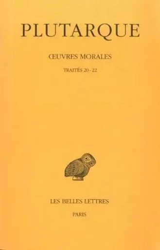 Œuvres morales. Tome V, 1re partie : Traités 20-22 -  Plutarque - Les Belles Lettres