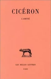 Lélius. De l'Amitié