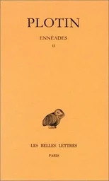 Ennéades. Tome II