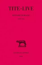 Histoire romaine. Tome XXI : Livre XXXI