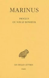 Proclus ou sur le bonheur