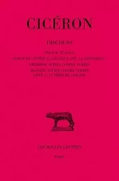 Discours. Tome II : Pour M. Tullius - Discours contre Q. Caecilius, dit "La Divination" - Première action contre C. Verrès - Seconde action contre C. Verrès - Livre I : La Préture urbaine