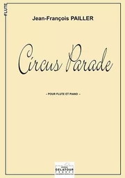 CIRCUS PARADE POUR FLUTE ET PIANO