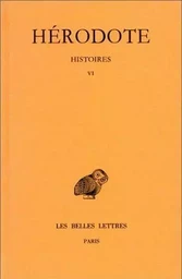 Histoires. Tome VI, Livre VI : Erato