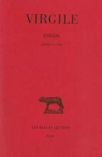 Énéide. Tome II : Livres V-VIII -  Virgile - Les Belles Lettres