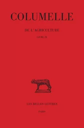 De l'Agriculture. Livre IX