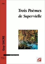 Trois Poèmes de Supervielle