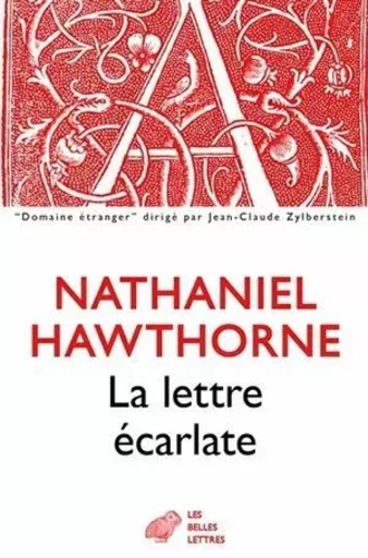 La Lettre écarlate - Nathaniel Hawthorne - Les Belles Lettres