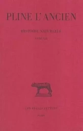 Histoire naturelle. Livre XIX