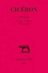 Discours. Tome XIII, 1re partie : Au sénat - Au peuple - Sur sa maison