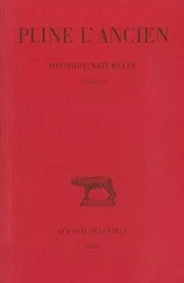 Histoire naturelle. Livre XVI