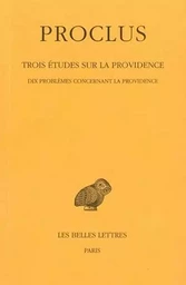 Trois études sur la Providence. Tome I : Introduction -  Dix problèmes concernant la Providence