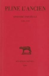 Histoire naturelle. Livre XXXII