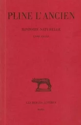 Histoire naturelle. Livre XXXVII