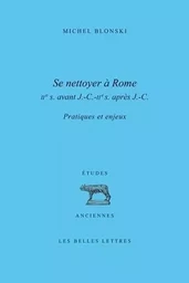 Se Nettoyer à Rome (IIe siècle av. J.-C.- IIe siècle ap. J.-C.)