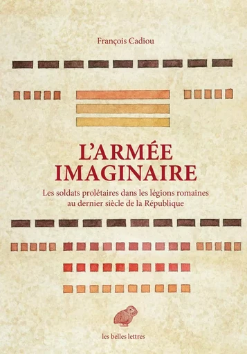 L'Armée imaginaire - François Cadiou - Les Belles Lettres