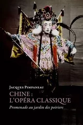 Chine: L'opéra classique