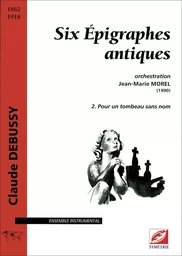 Six Épigraphes antiques (vol. 2)