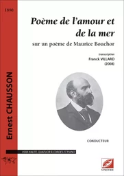 Poème de l'amour et de la mer, pour voix élevée, quatuor à cordes et piano