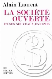 La Société ouverte et ses nouveaux ennemis